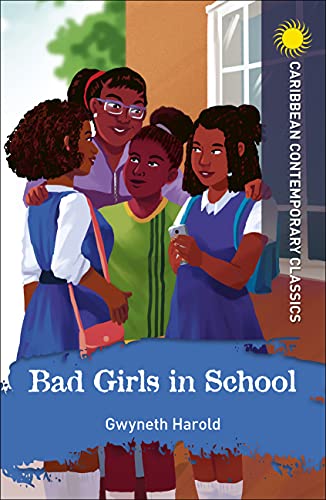 Bad Girls in School (Caribbean Modern Classics)