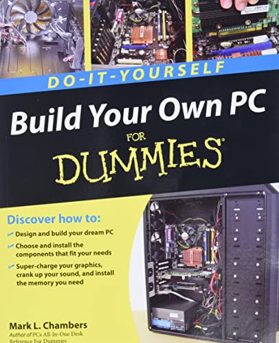 Build Your Own PC Do-it-yourself for Dummies (R)