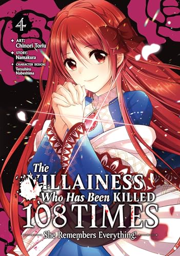 The Villainess Who Has Been Killed 108 Times: She Remembers Everything! (Manga) Vol. 4 : 4