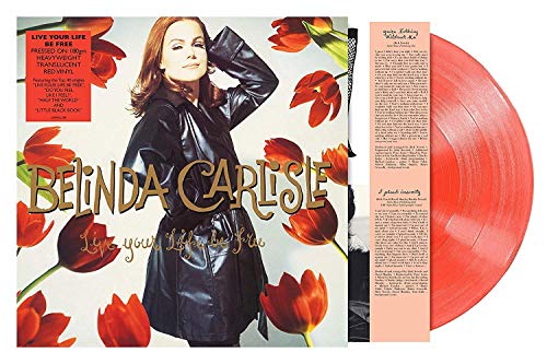 Carlisle Belinda - Live Your Life Be Free (Coloured Vinyl) [VINYL]