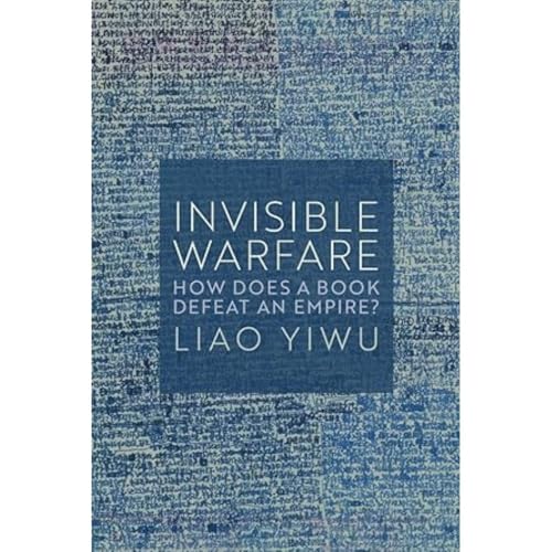 Invisible Warfare : How Does a Book Defeat an Empire?