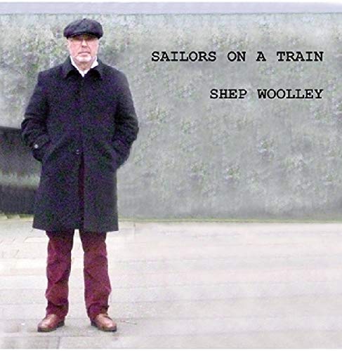 Shep Woolley - Sailor's On A Train [CD]