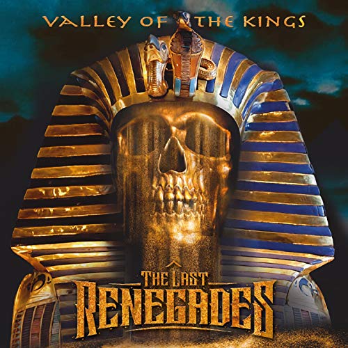 Last Renegades, The - Valley Of The Kings [CD]