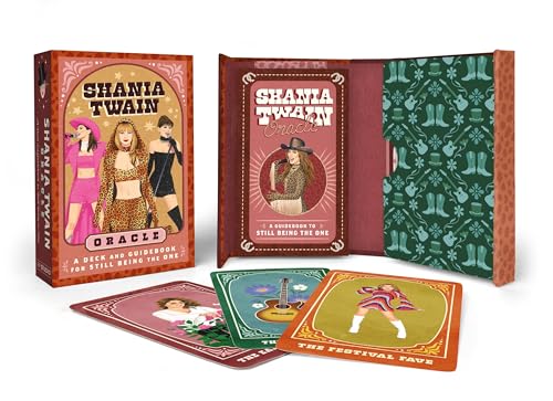 Shania Twain Oracle : A Deck and Guidebook for Still Being the One