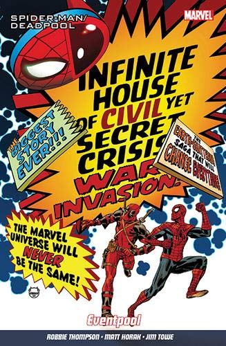 Spider-Man/Deadpool Vol. 9: Eventpool (Spiderman/Deadpool 9)