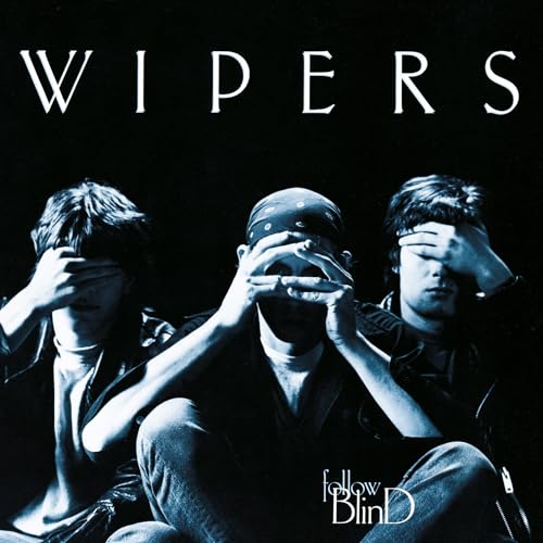 Wipers / Follow Blind (1CD) [CD]