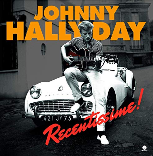Johnny Hallyday - Recentissime!  [VINYL]