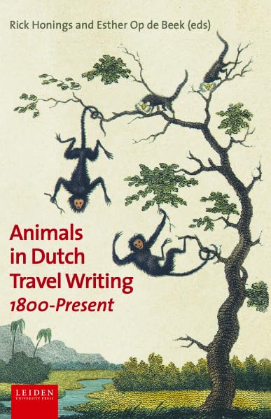 Animals in Dutch Travel Writing