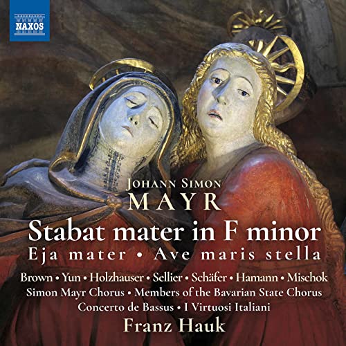 I Virtuosi Italiani/hauk - Johann Simon Mayr: Stabat Mater In F Minor [CD]