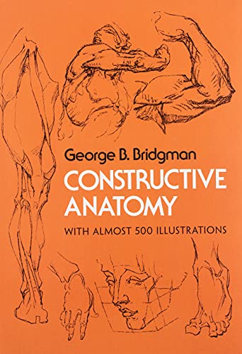 Constructive Anatomy (Dover Anatomy for Artists)