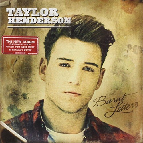 Henderson Taylor - Burnt Letters [CD]