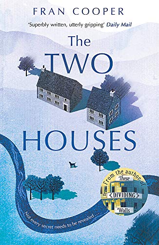 The Two Houses: a gripping novel of buried secrets and those who hide them