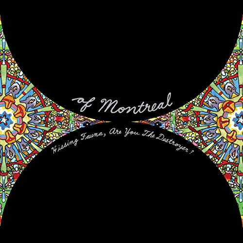 Of Montreal - HISSING FAUNA, ARE YOU THE DES  [VINYL]