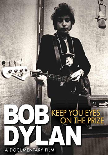 Bob Dylan playing guitar, DVD cover for “Keep Your Eyes On The Prize.”