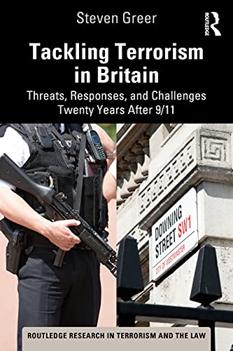 Tackling Terrorism in Britain: Threats