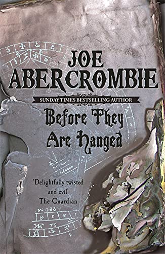 Before They Are Hanged: The First Law: Book Two: 2