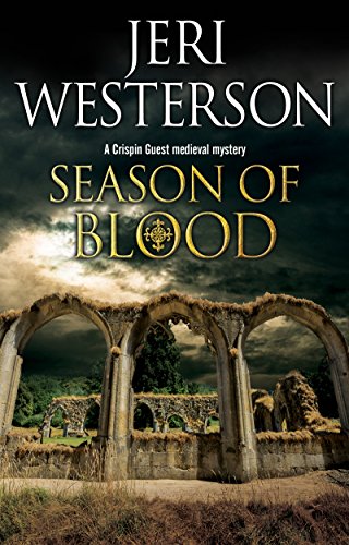 Season of Blood: A Medieval Mystery: 9 (Crispin Guest Medieval Noir)