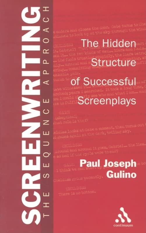 Screenwriting: The Sequence Approach