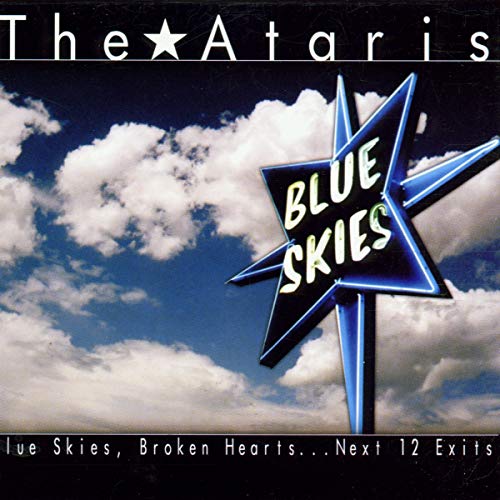 The Ataris album cover: blue sky, starburst sign, and text.
