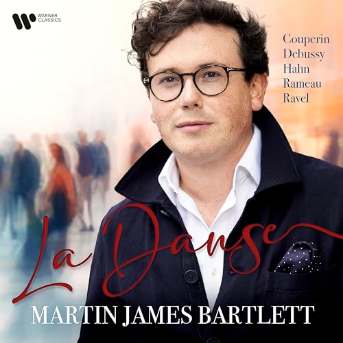 Martin James Bartlett - La Danse [CD]