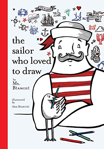 The Sailor Who Loved To Draw