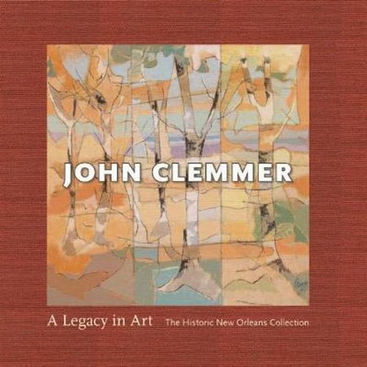 John Clemmer : A Legacy in Art