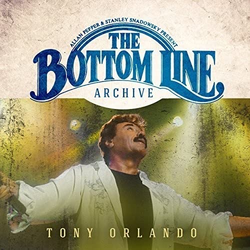 Tony Orlando & The Lefty Brothers Band - The Bottom Line Archive Series (2001) [CD]
