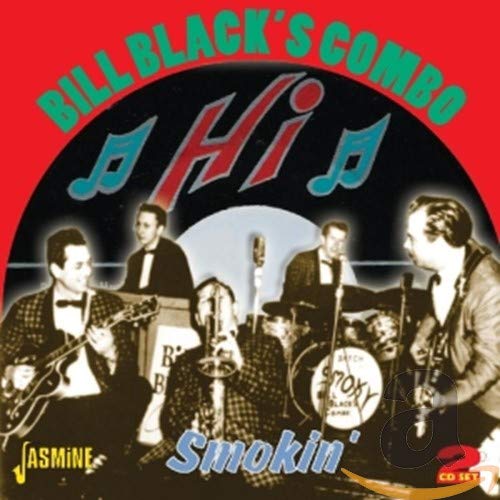 Bill Black's Combo - Smokin' [CD]