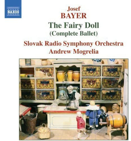 Slovak Rso:Mogrelia - BAYER: The Fairy Doll [CD]
