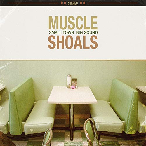 VARIOUS ARTISTS - Muscle Shoals: Small Town, Big Sound [CD]