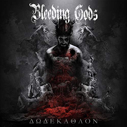 Bleeding Gods - Dodekathlon [CD]