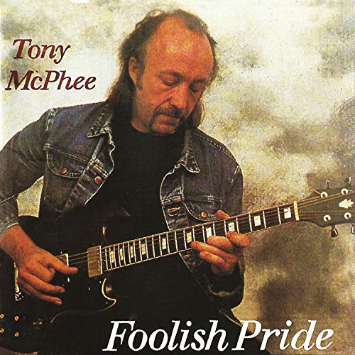 Tony Mcphee - Foolish Pride [CD]
