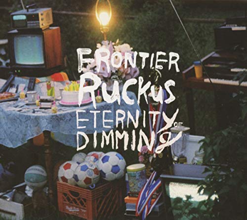 Frontier Ruckus - Eternity Of Dimming [CD]