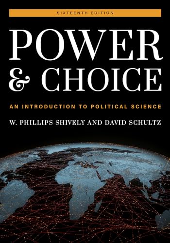 Power and Choice: An Introduction to Political Science