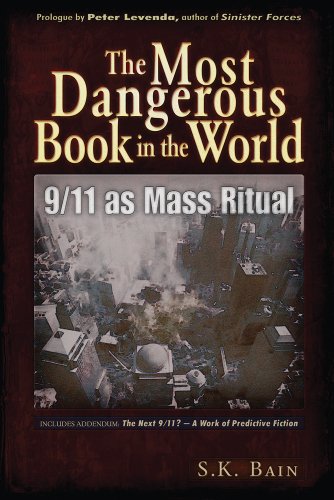 The Most Dangerous Book in the World : 9/11 as Mass Ritual