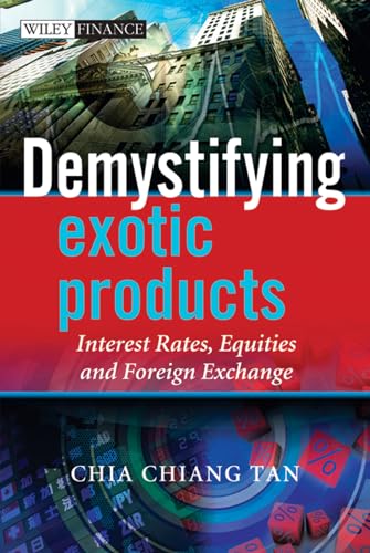 Demystifying Exotic Products: Interest Rates