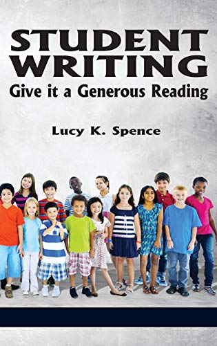 Student Writing : Give It a Generous Reading