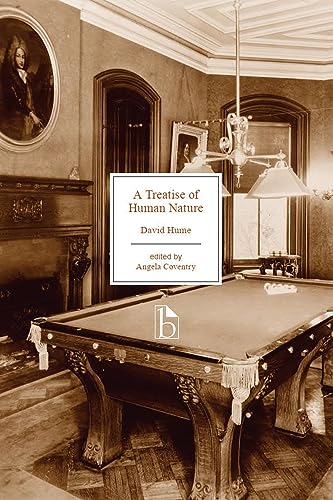 A Treatise of Human Nature : Being an Attempt to Introduce the Experimental Method of Reasoning into Moral Subjects