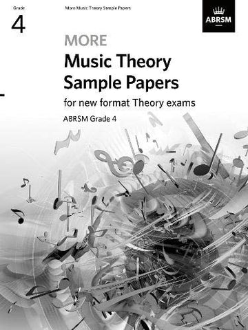 More Music Theory Sample Papers, ABRSM Grade 4 (Music Theory Papers (ABRSM))