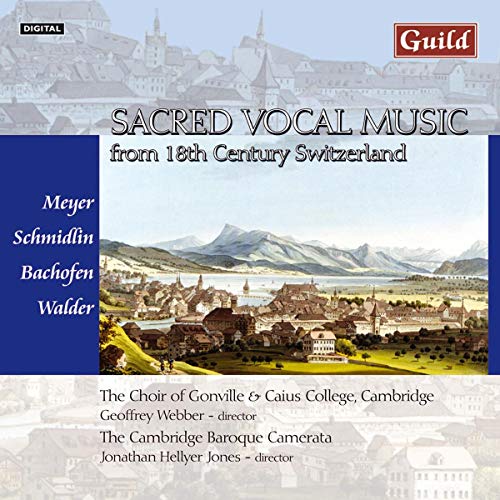 Choir Of Gonville/caius - Johann Sebastian Bachofen, Meyer, Schmidlin: Sacred Vocal Music [CD]