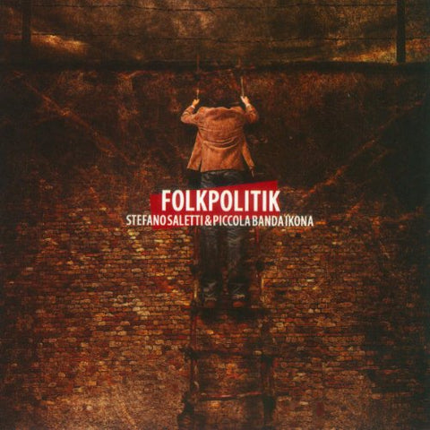 Stefano Saletti & Piccola Banda Ikona - Folkpolitik [CD]