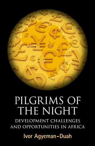 Pilgrims of the Night: Developmental Challenges and Opportunities in Africa