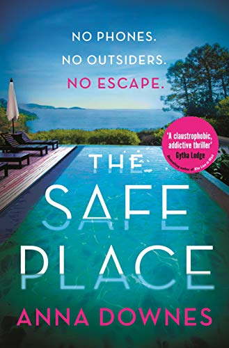 The Safe Place: an atmospheric, addictive thriller to keep you hooked in 2021