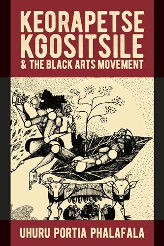 Keorapetse Kgositsile &amp; the Black Arts Movement: 10
