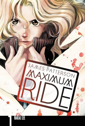 Maximum Ride: The Manga, Vol. 1