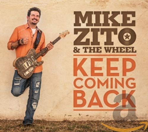 CD cover featuring musician Mike Zito with guitar, text “Keep Coming Back”.