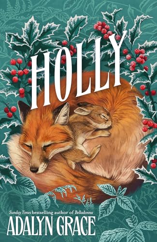Holly : A Belladonna Novella