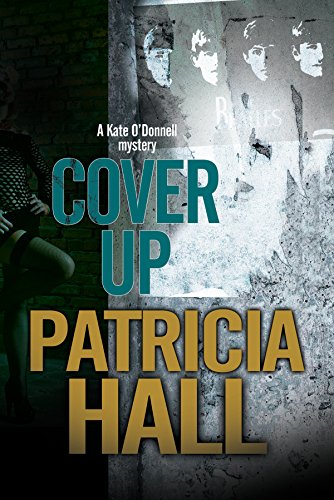 Cover Up: A Psychological Thriller: 6 (Kate O'Donnell)