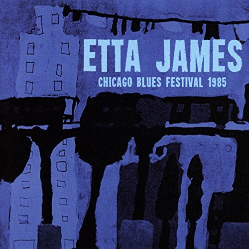 Etta James - Chicago Blues Festival 1985 [CD]