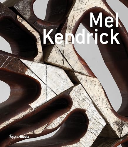 Mel Kendrick : Seeing Things in Things